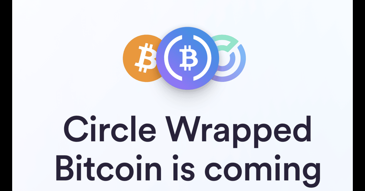 サークルがラップドBTCに参入、「cirBTC」をイーサリアム・Arcで先行展開